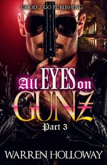 All Eyes on Gunz 3