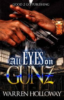 All Eyez on Gunz