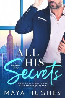 All His Secrets (Manhattan Misters Book 1)