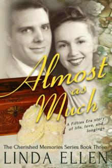 Almost As Much (The Cherished Memories Book 3)