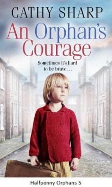 An Orphan's Courage