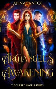 Archangel's Awakening: Paranormal Angel Romance (The Cursed Angels Series Book 3)