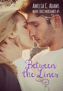 Between The Lines (Main Street Merchants Book 5)