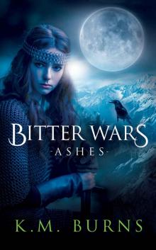 Bitter Wars- Ashes