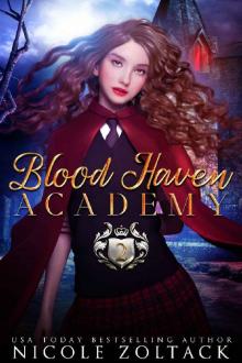 Blood Haven: Year Two: A Mayhem of Magic World Story