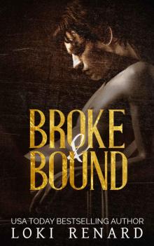 Broke and Bound: House of Vitali Box Set