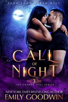 Call of Night: The Thorne Hill Series Book Three