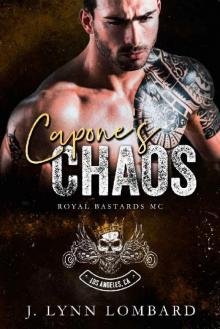 Capone's Chaos: Royal Bastards MC Los Angeles Chapter book #2