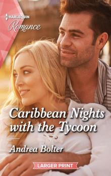 Caribbean Nights with the Tycoon