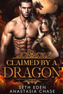 Claimed by a Dragon (Dragon Shifters from Cendarth Book Book 2)