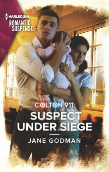 Colton 911--Suspect Under Siege