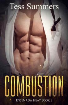 Combustion: Ensenada Heat Book Two