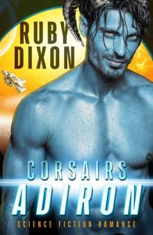 Corsairs: Adiron: Corsair Brothers Book 1