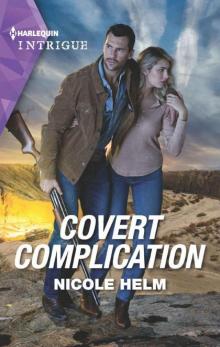 Covert Complication (Badlands Cops Book 2)