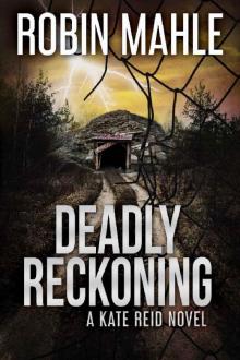 Deadly Reckoning