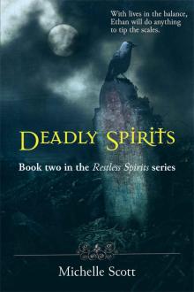 Deadly Spirits