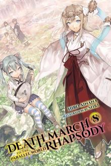 Death March to the Parallel World Rhapsody, Vol. 8