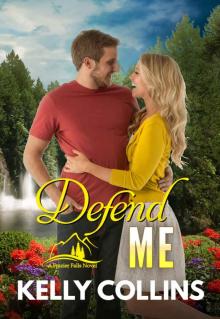 Defend Me: A Frazier Falls Novel