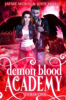 Demon Blood Academy: Term One