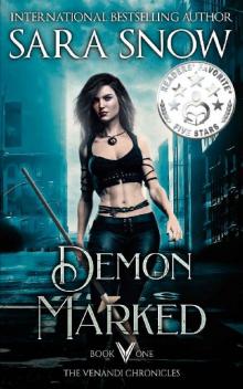 Demon Marked: Book 1 of the Venandi Chronicles ( An Urban Paranormal Romance Series)