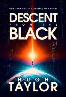 Descent from the Black: An Odyssey One Novella