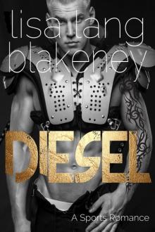 Diesel: A Sports Romance