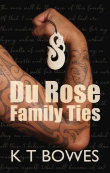 Du Rose Family Ties