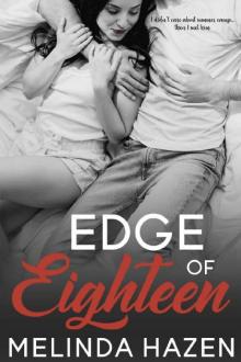 Edge of Eighteen: A Slow Burn Summer Camp Love Story