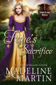 Faye's Sacrifice (Borderland Rebels Book 1)