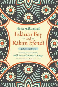 Felâtun Bey and Râkim Efendi