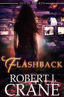 Flashback (Out of the Box Book 23)
