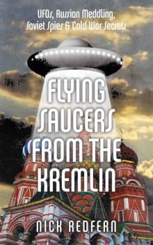 Flying Saucers from the Kremlin