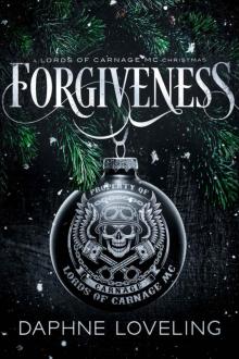 Forgiveness: A Lords of Carnage MC Christmas