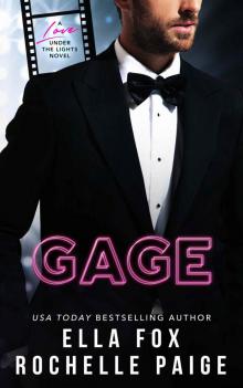 Gage: A Love Under the Lights Novel