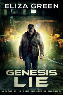 Genesis Lie (Genesis Book 2)