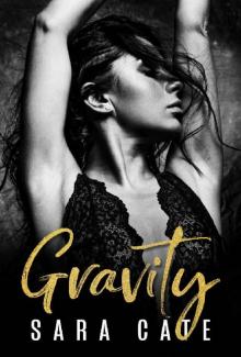 Gravity (Wilde Boys Book 1)