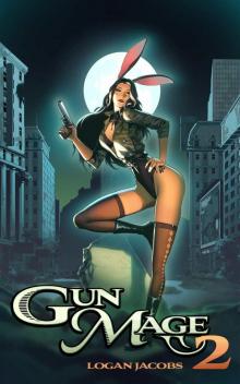 Gun Mage 2: Surviving a Post Apocalyptic Magic Earth