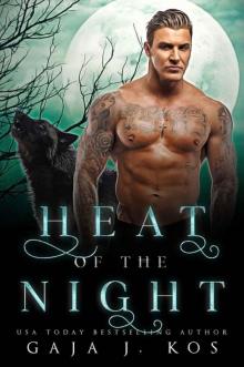 Heat 0f The Night (Werewolf Shifter Romance)