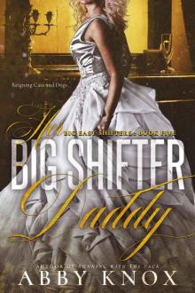 Her Big Shifter Daddy: Big Easy Shifters: Book Five