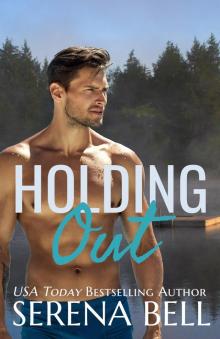 Holding Out: Returning Home Book 4