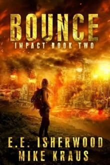 Impact (Book 2): Bounce