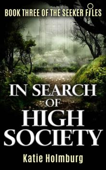 In Search of High Society