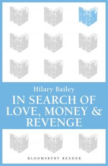 In Search of Love, Money & Revenge