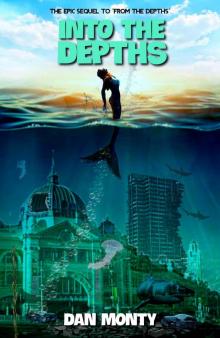 INTO THE DEPTHS (THE DEPTHS TRILOGY Book 2)