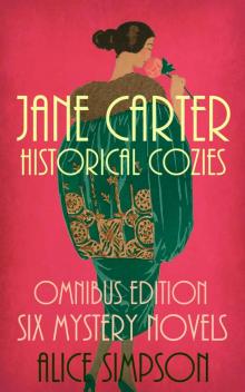 Jane Carter Historical Cozies: Omnibus Edition (Six Mystery Novels)