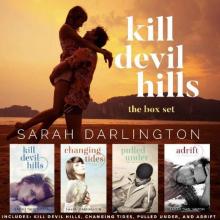 Kill Devil Hills: A Complete Beach Romance Series (4-Book Box Set)