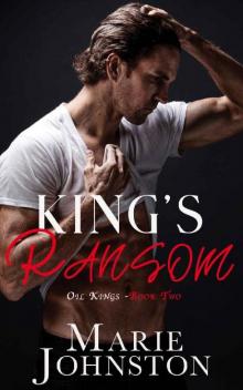 King's Ransom (Oil Kings Book 2)