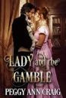 Lady and the Gamble: A Sweet Victorian Romance (The Colby Brothers Book 2)