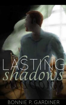 Lasting Shadows