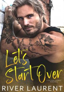 Let's Start Over: A Second Chance Romance